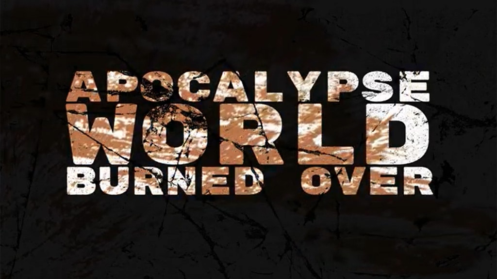 Apocalypse World: Burned Over